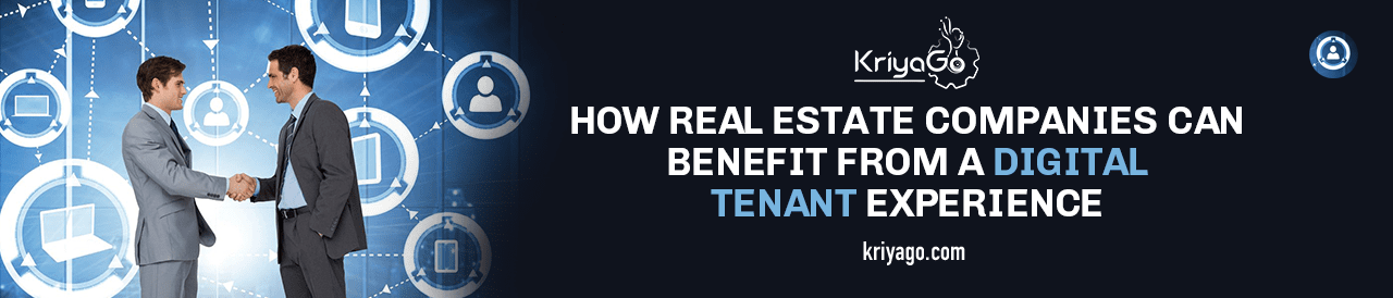 How Real Estate Companies Can Benefit From a Digital Tenant Experience 