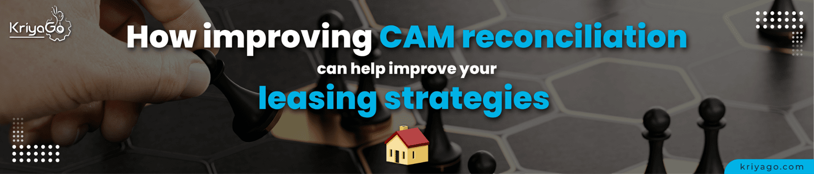 How improving CAM reconciliation can help improve your leasing strategies 