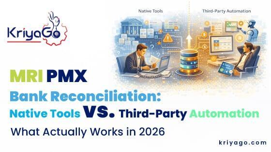 MRI PMX Bank Reconciliation: Native Tools vs Automation | KriyaGo